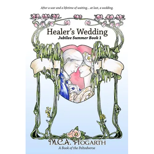 Healer's Wedding