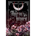 The Thorns We Inherit