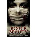 Rogue Beauty: An Eve of Light Short Story
