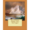 She: A History of Adventure (1887) NOVEL by: H. Rider Haggard