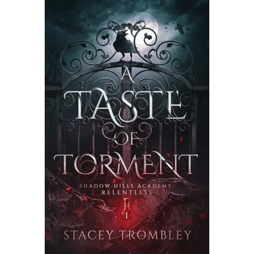 A Taste of Torment
