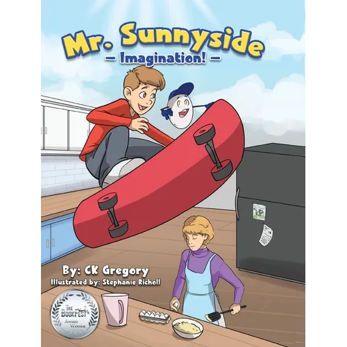 Mr. Sunnyside: Imagination