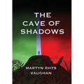 The Cave of Shadows
