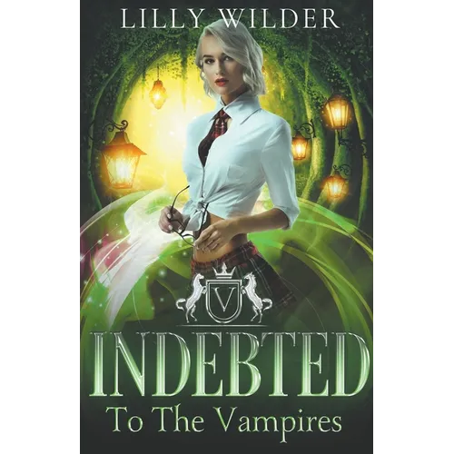 Indebted To The Vampires