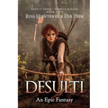 Desulti: An Epic Fantasy