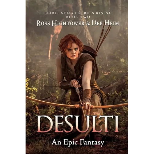 Desulti: An Epic Fantasy