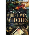 White Haven Witches: Books 1-3