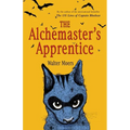Alchemaster's Apprentice: Oddball Zamonia tale where a cursed cat bargains with a sinister alchemist