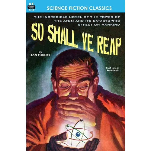 So Shall Ye Reap