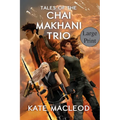 Tales of the Chai Makhani Trio: Volume 1