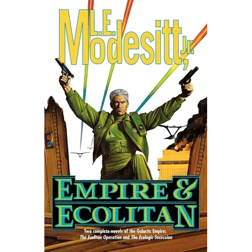 Empire & Ecolitan: Two Complete Novels of the Galactic Empire: 'The Ecolitan Operation' and the Ecologic Sucession'