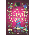How To Outwit a Wizard