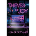 Thieves of Joy