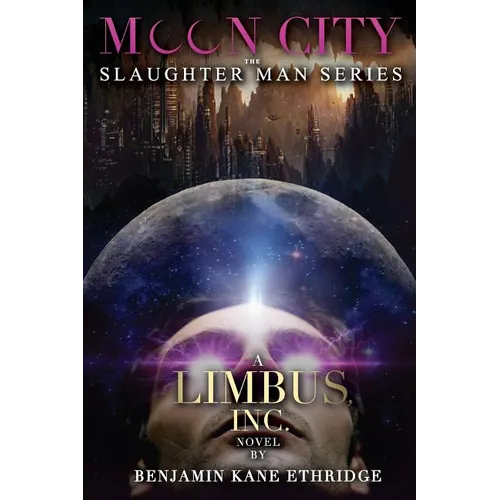 Moon City: A Limbus, Inc. Novel