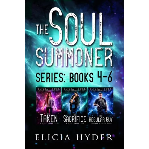 The Soul Summoner Series: Books 4-6