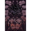 Name Her Holy