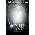Winterland: A Dark Fairy Tale