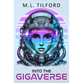 Into the GigaVerse
