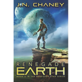 Renegade Earth: An Intergalactic Space Opera Adventure