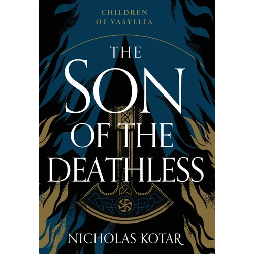 The Son of the Deathless