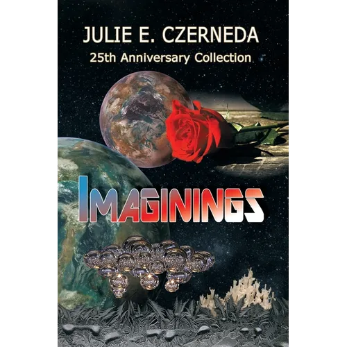 Imaginings 25th Anniversary Collection