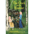 The Clock and the Boulder