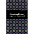 Jimbo: A Fantasy