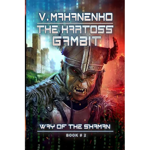 The Kartoss Gambit (The Way of the Shaman Book #2)
