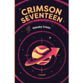 Crimson Seventeen