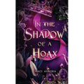In the Shadow of a Hoax: Fareview Fairytale, book 2