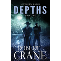 Depths: Southern Watch #2
