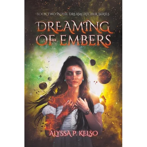 Dreaming of Embers