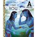 I See You Little Golden Book (Avatar)