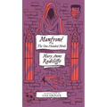 Manfrone; or, The One-Handed Monk (Monster, She Wrote)