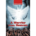 A Warrior from Heaven