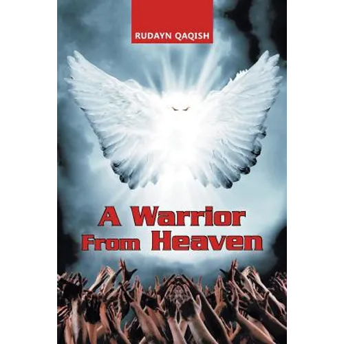 A Warrior from Heaven