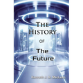 The History of the Future