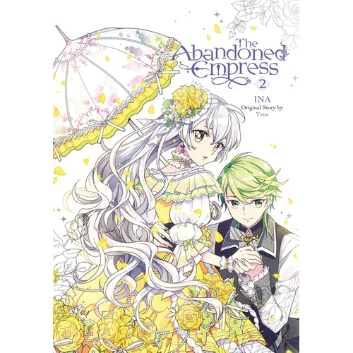 The Abandoned Empress, Vol. 2 (Comic): Volume 2
