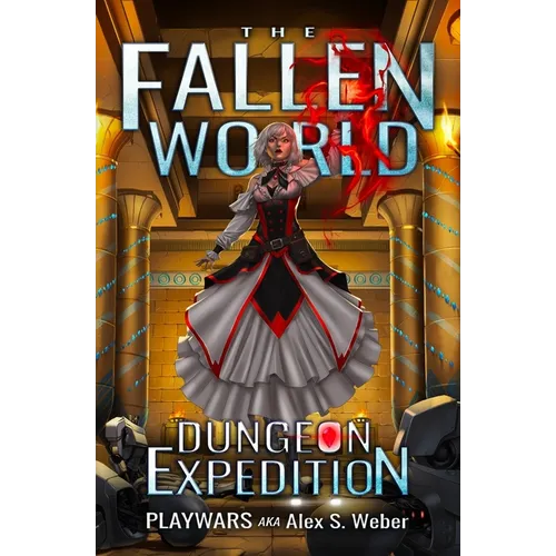 Dungeon Expedition: A Dungeon Core Fantasy