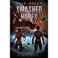 Smashed Hopes