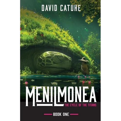 Menilmonea: The Cycle of the Titans - Book One