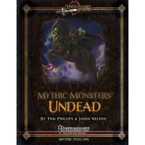 Mythic Monsters: Undead