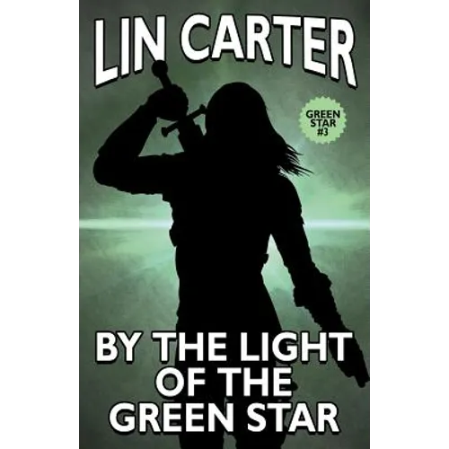 By the Light of the Green Star