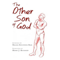 The Other Son of God