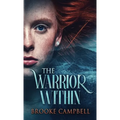 The Warrior Within
