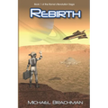 Rebirth: Book 1 of The Rome's Revolution Saga
