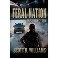 Feral Nation - Insurrection
