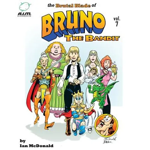 The Brutal Blade of Bruno the Bandit Vol. 7 - Paperback