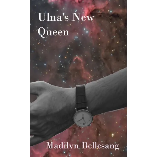 Ulna's New Queen