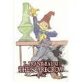 The Scarecrow of Oz by L. Frank Baum, Fiction, Fantasy, Literary, Fairy Tales, Folk Tales, Legends & Mythology